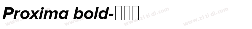 Proxima bold字体转换